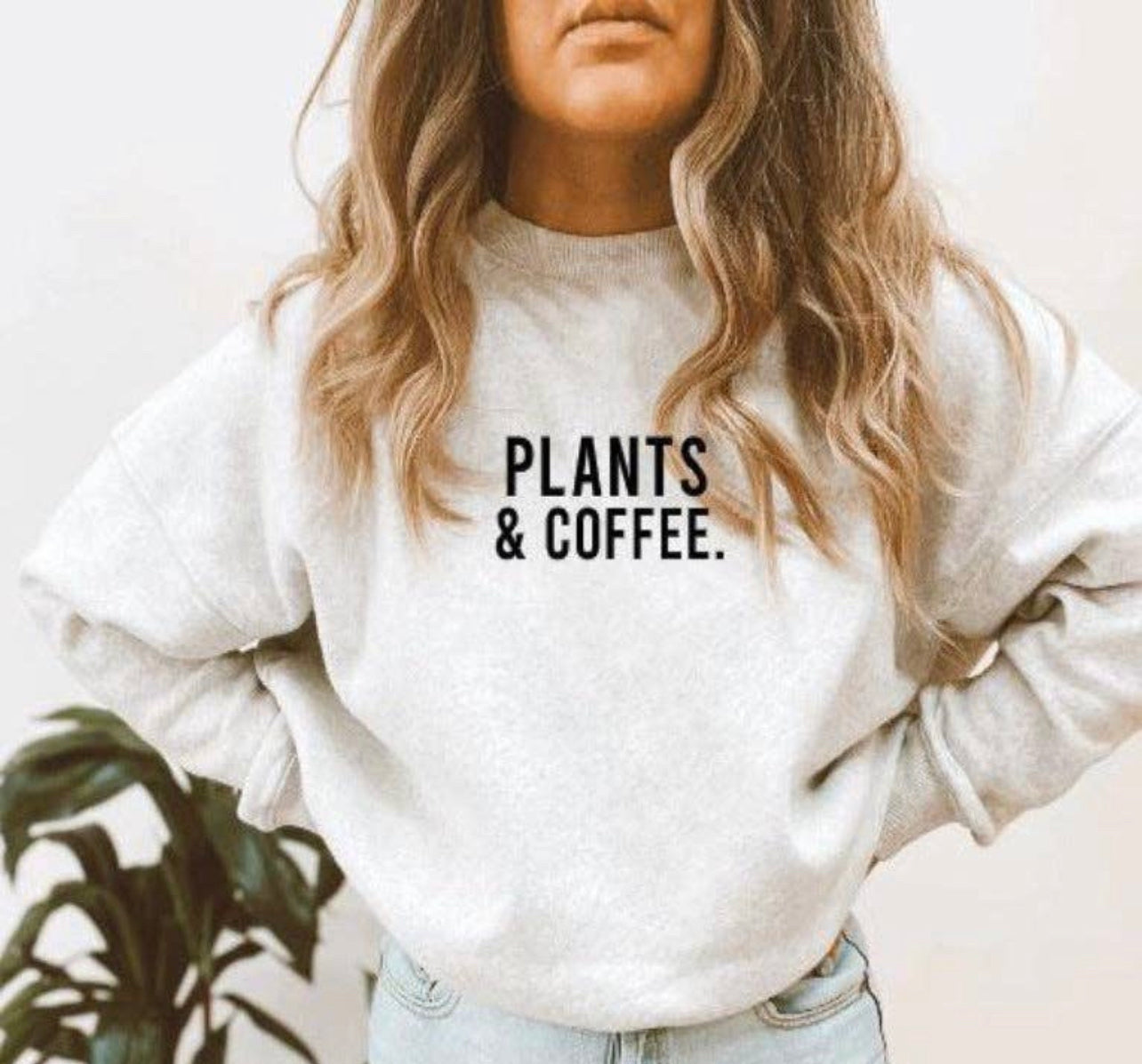 Plants & Coffee Crewneck